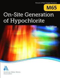 bokomslag M65 On-Site Generation of Hypochlorite