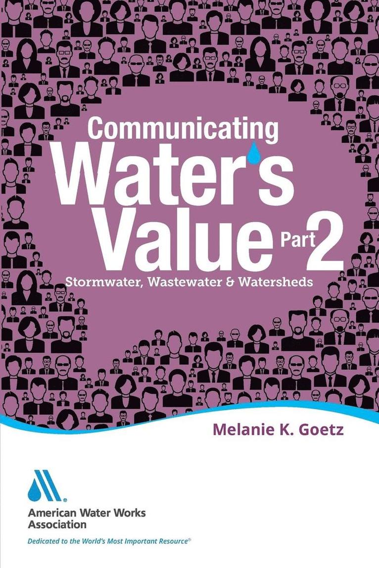 Communicating Water's Value Part 2 1