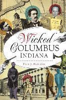 bokomslag Wicked Columbus, Indiana