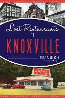 bokomslag Lost Restaurants of Knoxville