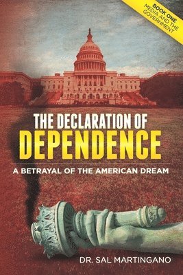 The Declaration of Dependence 1