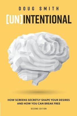 Doug Smith - [Un]Intentional, Häftad