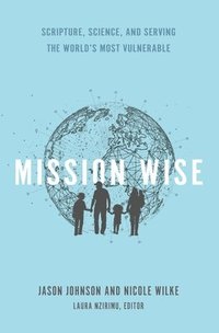 bokomslag Mission Wise