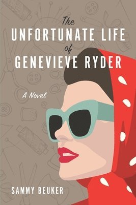 The Unfortunate Life of Genevieve Ryder 1