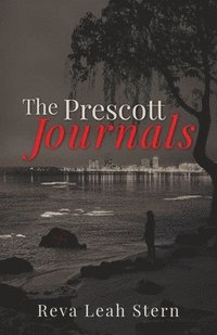 bokomslag The Prescott Journals