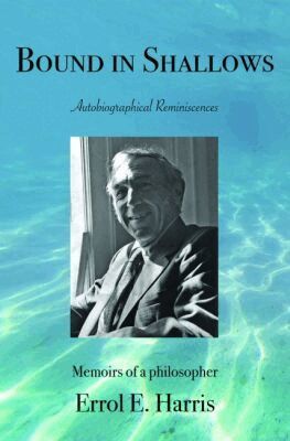 Errol E. Harris, Nigel Harris, Joseph O'Malley - Bound in Shallows, Häftad
