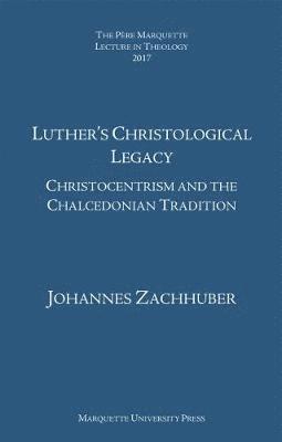 bokomslag Luther's Christological Legacy