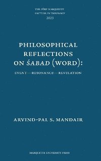 bokomslag Philosophical Reflections on ?abad (Word):