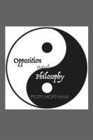 Opposition and Philosophy 1