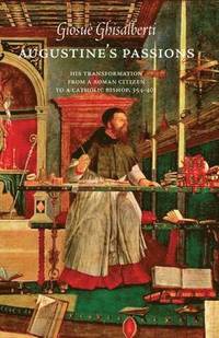 bokomslag Augustines Passions