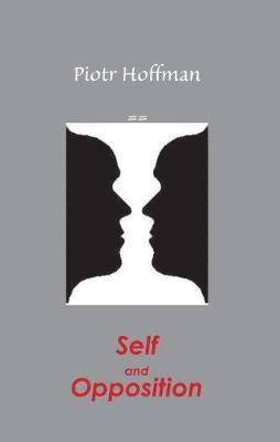 Self and Opposition 1