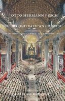 Otto Hermann Pesch - Second Vatican Council, Häftad