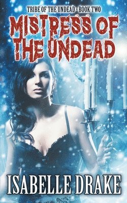 Mistress of the Undead 1