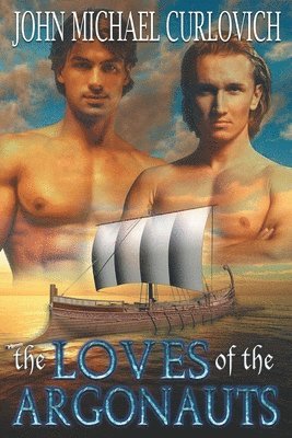 bokomslag Loves of the Argonauts