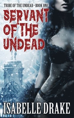 Servant of the Undead 1