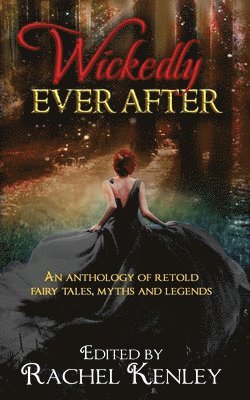 Wickedly Ever After