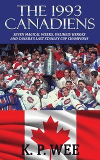 bokomslag The 1993 Canadiens