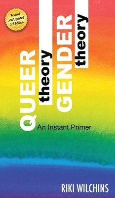 bokomslag Queer Theory, Gender Theory - An Instant Primer