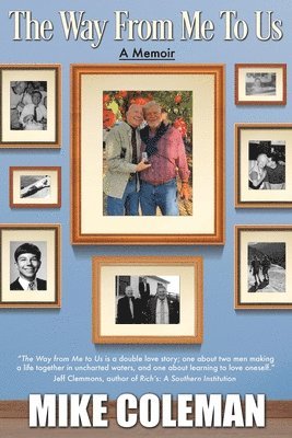 Mike Coleman - Way from Me to Us, Häftad