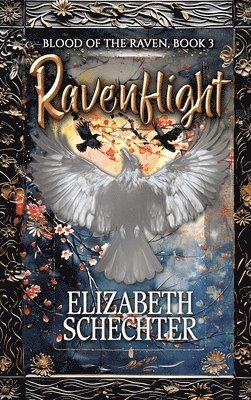 Elizabeth Schechter - Ravenflight, Inbunden