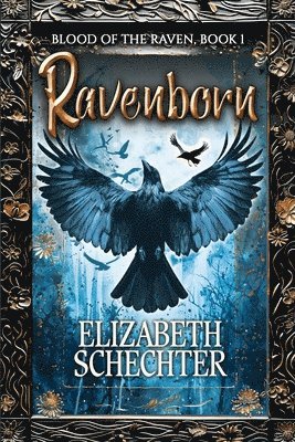 Elizabeth Schechter - Ravenborn, Häftad