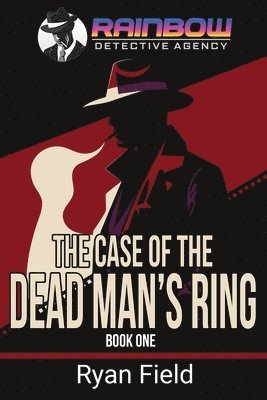 Case of the Dead Man's Ring
