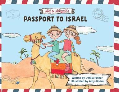bokomslag Ari & Abigail's Passport to Israel