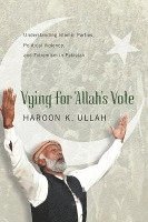 bokomslag Vying for Allah's Vote