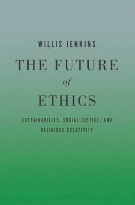 The Future of Ethics 1