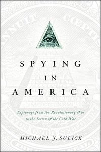 bokomslag Spying in America