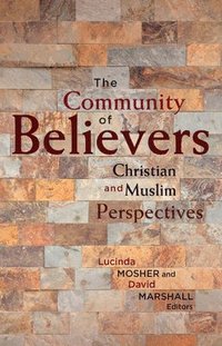 bokomslag The Community of Believers