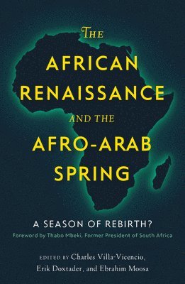 African Renaissance and the Afro-Arab Spring