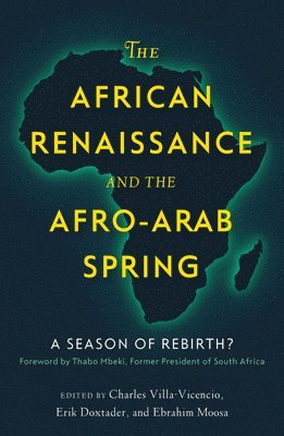 African Renaissance and the Afro-Arab Spring