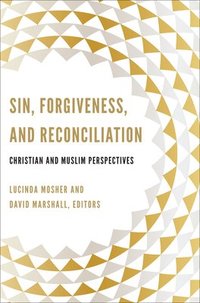 bokomslag Sin, Forgiveness, and Reconciliation