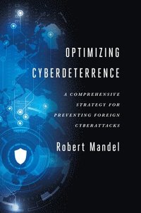 bokomslag Optimizing Cyberdeterrence