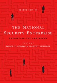 bokomslag The National Security Enterprise