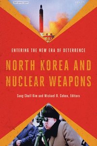 bokomslag North Korea and Nuclear Weapons
