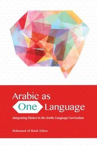 bokomslag Arabic as One Language
