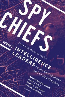 Spy Chiefs: Volume 1 1