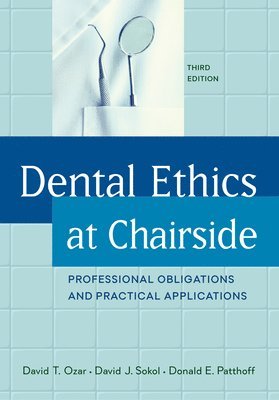 Dental Ethics at Chairside 1