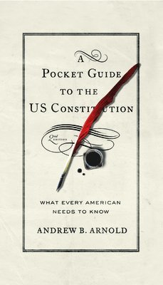 Pocket Guide to the US Constitution