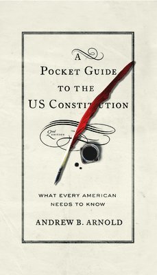 A Pocket Guide to the US Constitution 1