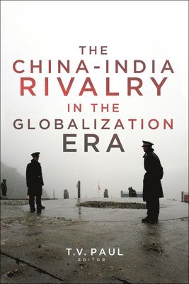 The China-India Rivalry in the Globalization Era 1