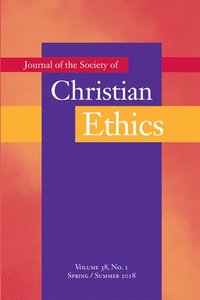 bokomslag Journal of the Society of Christian Ethics