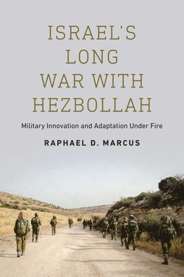 Israel's Long War with Hezbollah 1