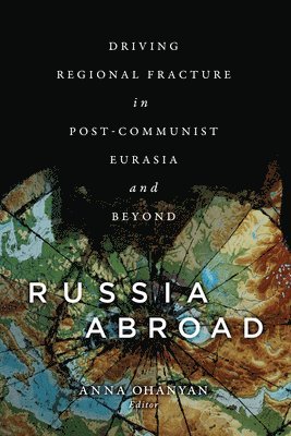 Anna Ohanyan - Russia Abroad, Inbunden