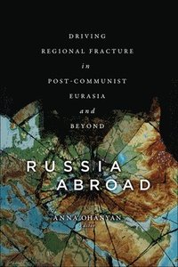 bokomslag Russia Abroad