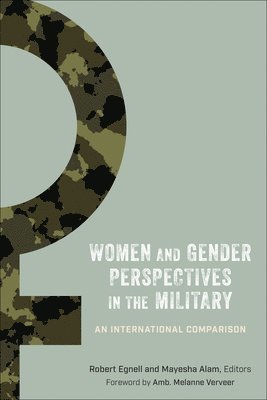 Women and Gender Perspectives in the Military 1