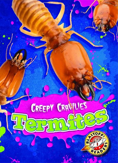 Kari Schuetz - Termites, Inbunden