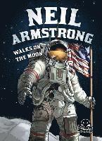 Nel Yomtov - Neil Armstrong Walks on the Moon, Inbunden